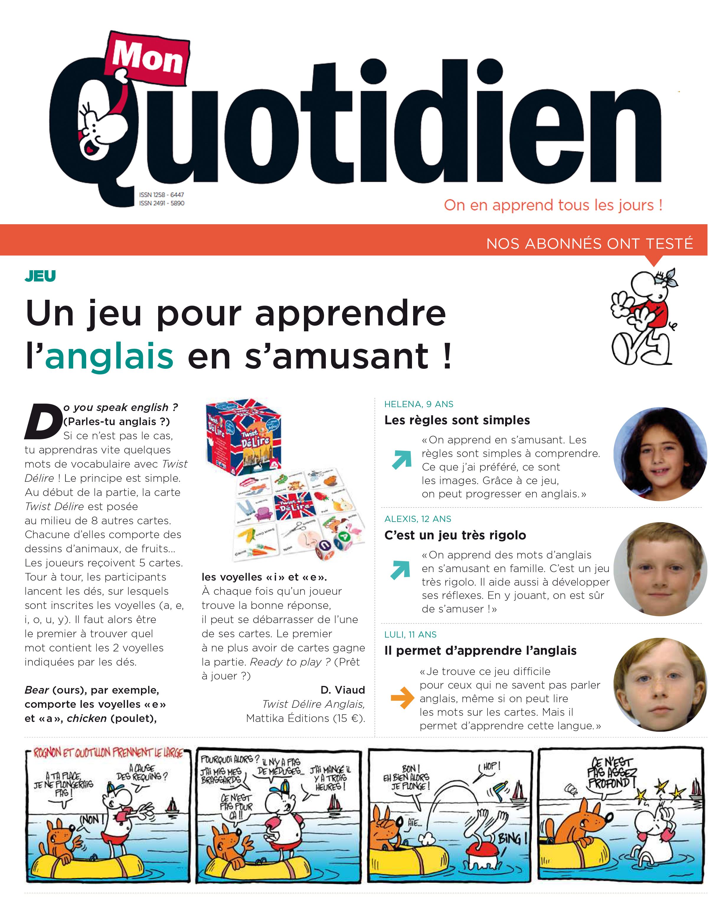 Dans Le Petit Quotidien du 4 août