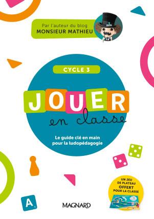 guide jeux en classe cycle 2 - CV magnard